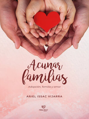 cover image of Acunar familias